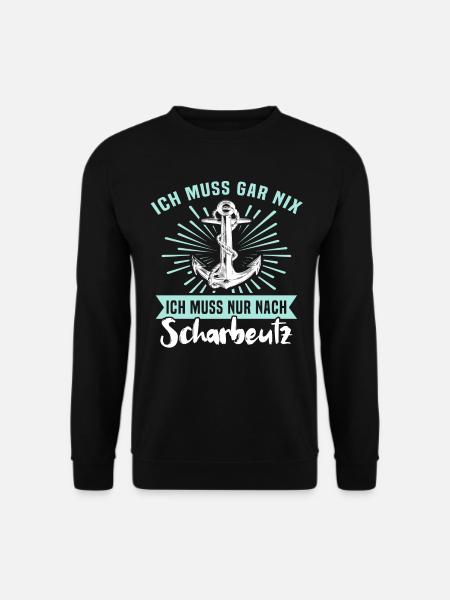 Scharbeutz Sprüche Scharbeutzer - Unisex Pullover - Schwarz