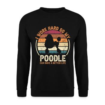 Travaillez dur - Retro Poodle - Sweat-shirt Unisexe - noir - Devant - Alina (178cm) & Michal (187cm)