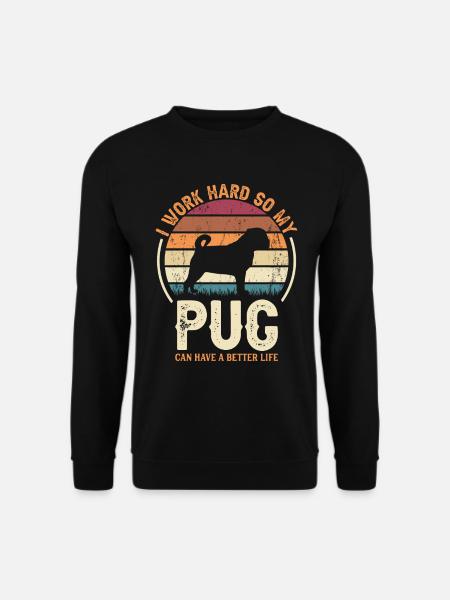 Hart Arbeiten - Retro Mops - Unisex Pullover - Schwarz