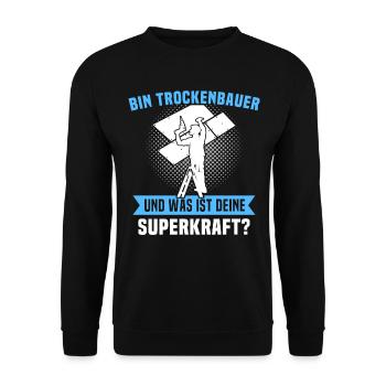 Trockenbauer Trockenbaumonteur Trockenbau - Unisex Pullover - Schwarz - Vorne - Alina (178cm) & Michal (187cm)