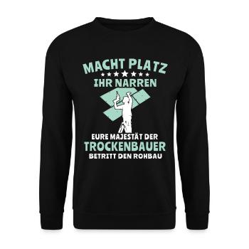 Trockenbauer Trockenbau Trockenbaumonteur - Unisex Pullover - Schwarz - Vorne - Alina (178cm) & Michal (187cm)