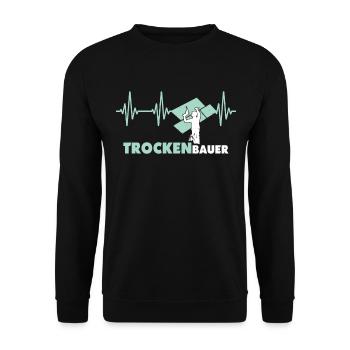 Trockenbauer Trockenbau Trockenbaumonteur - Unisex Pullover - Schwarz - Vorne - Alina (178cm) & Michal (187cm)