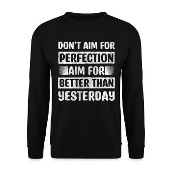 Motivate Inspire Encouragement Positivity Slogan - Unisex Pullover - Schwarz - Vorne - Alina (178cm) & Michal (187cm)