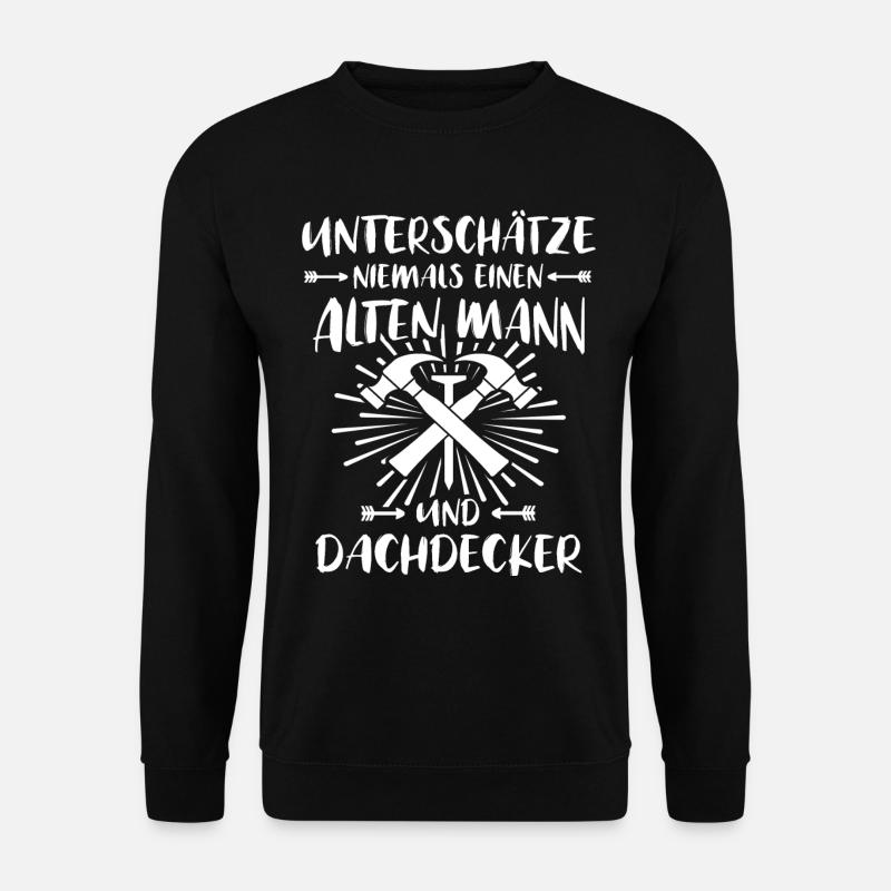 Dachdecker - Unisex Pullover - Schwarz