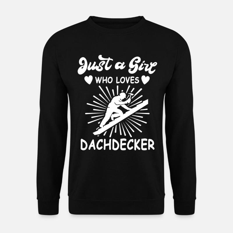 Dachdecker - Unisex Pullover - Schwarz