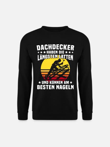 Dachdecker Dachspengler Dachklempner Dachdecken - Unisex Pullover - Schwarz