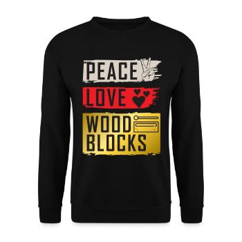 Peace Love Wood Blocks Instrument de musique - Sweat-shirt Unisexe - noir - Devant - Alina (178cm) & Michal (187cm)