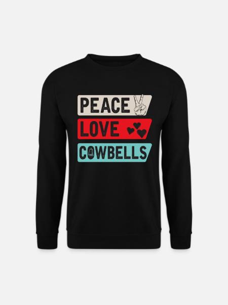 Peace Love Cowbells Country Music - Unisex Pullover - Schwarz
