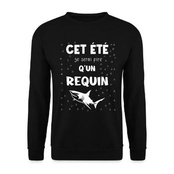 cet été je serai pire qu'un requin - Sweat-shirt Unisexe - noir - Devant - Alina (178cm) & Michal (187cm)