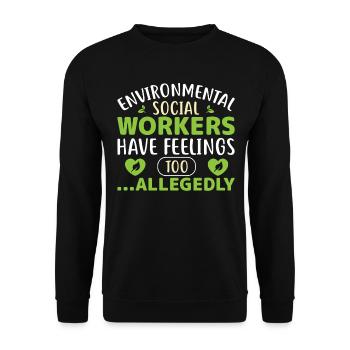 Les travailleurs sociaux environnementaux ont aussi des sentiments - Sweat-shirt Unisexe - noir - Devant - Alina (178cm) & Michal (187cm)
