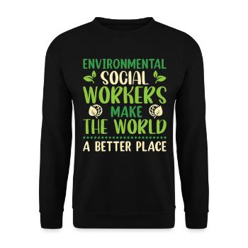 Environmental Social Worker Job Environmentalist - Unisex Sweatshirt - black - Front - Alina (178cm) & Michal (187cm)
