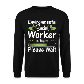 Environmental Social Worker In Progress Profession - Unisex Pullover - Schwarz - Vorne - Alina (178cm) & Michal (187cm)