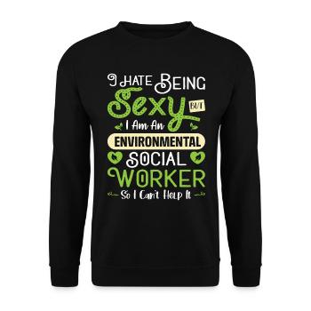 Environmental Social Worker Job Environmentalist - Unisex Sweatshirt - black - Front - Alina (178cm) & Michal (187cm)