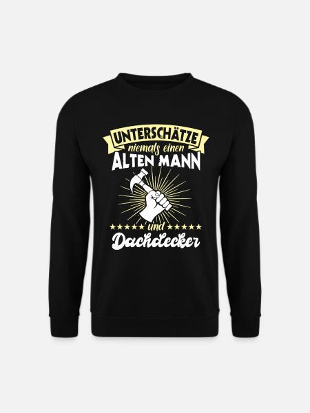 Dachdecker Dächer Decken Dachdecken - Unisex Pullover - Schwarz