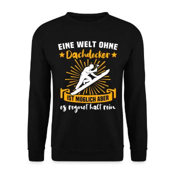 Dachdecker Dächer Decken Dachdecken - Unisex Pullover - Schwarz - Vorne - Alina (178cm) & Michal (187cm)