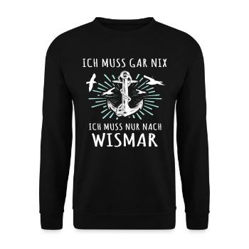 Wismar Sprüche Ostsee Wismarer - Unisex Pullover - Schwarz - Vorne - Alina (178cm) & Michal (187cm)