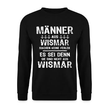 Wismar Sprüche Ostsee Wismarer - Unisex Pullover - Schwarz - Vorne - Alina (178cm) & Michal (187cm)