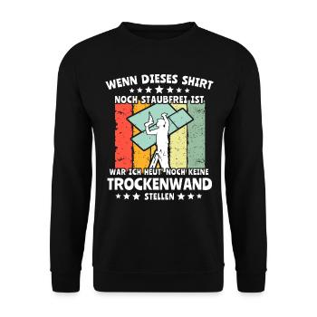 Trockenbauer Trockenbaumonteur Trockenbau - Unisex Pullover - Schwarz - Vorne - Alina (178cm) & Michal (187cm)