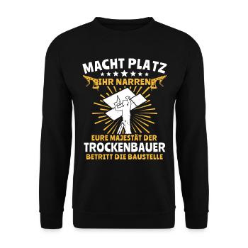 Trockenbauer Trockenbaumonteur Trockenbau - Unisex Pullover - Schwarz - Vorne - Alina (178cm) & Michal (187cm)
