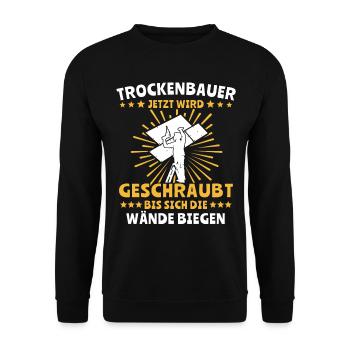 Trockenbauer Trockenbaumonteur Trockenbau - Unisex Pullover - Schwarz - Vorne - Alina (178cm) & Michal (187cm)