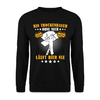 Trockenbauer Trockenbaumonteur Trockenbau - Unisex Pullover - Schwarz - Vorne - Alina (178cm) & Michal (187cm)
