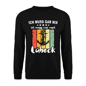 Lübeck Ostsee Lübecker Sprüche - Unisex Pullover - Schwarz - Vorne - Alina (178cm) & Michal (187cm)
