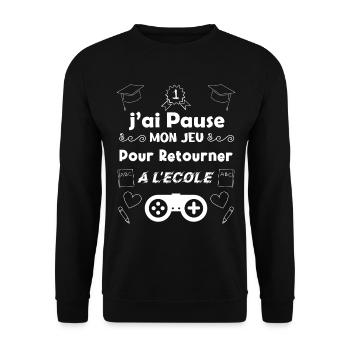 J’ai pausé mon jeu pour retourner à l’école. - Sweat-shirt Unisexe - noir - Devant - Alina (178cm) & Michal (187cm)
