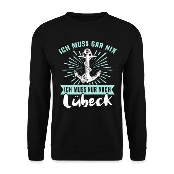 Lübeck Ostsee Lübecker Sprüche - Unisex Pullover - Schwarz - Vorne - Alina (178cm) & Michal (187cm)