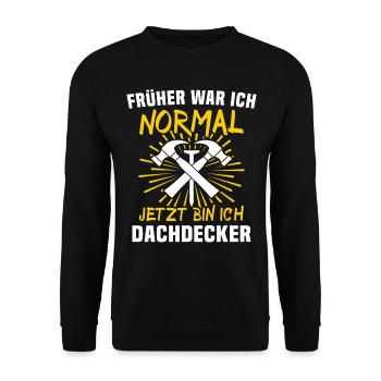 Dachdecker Dachspengler Dachklempner - Unisex Pullover - Schwarz - Vorne - Alina (178cm) & Michal (187cm)