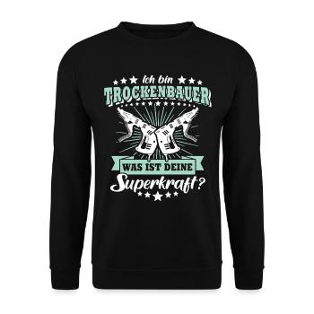 Trockenbauer Sprüche Trockenbau - Unisex Pullover - Schwarz - Vorne - Alina (178cm) & Michal (187cm)