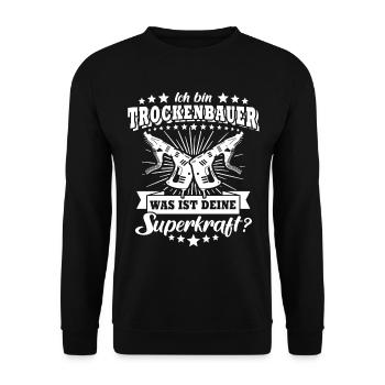Trockenbaumonteur - Unisex Pullover - Schwarz - Vorne - Alina (178cm) & Michal (187cm)