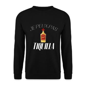 Je peux pas j'ai Tequila - Sweat-shirt Unisexe - noir - Devant - Alina (178cm) & Michal (187cm)