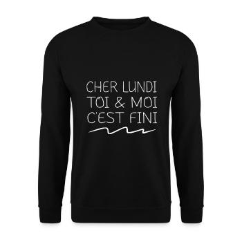 cher lundi toi et moi c'est fini - Sweat-shirt Unisexe - noir - Devant - Alina (178cm) & Michal (187cm)