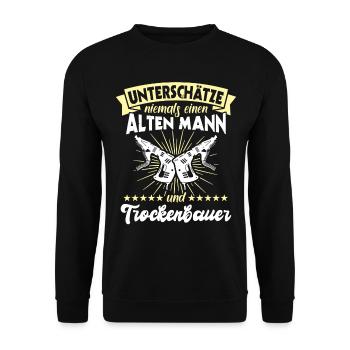 Trockenbauer Trockenbaumonteur Trockenbau - Unisex Pullover - Schwarz - Vorne - Alina (178cm) & Michal (187cm)