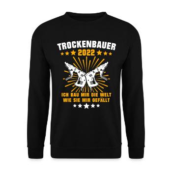 Trockenbauer Beruf Trockenbaumonteur Trockenbau - Unisex Pullover - Schwarz - Vorne - Alina (178cm) & Michal (187cm)