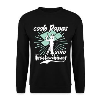 Trockenbau Papa Trockenbauer Papas - Unisex Pullover - Schwarz - Vorne - Alina (178cm) & Michal (187cm)