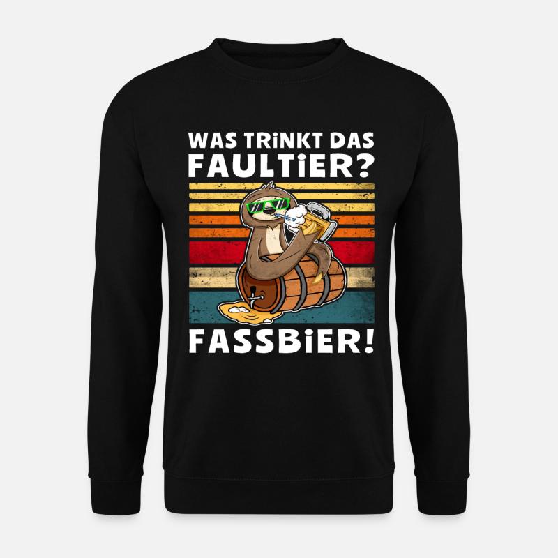 Bier Fassbier Faultier Trinksprüche - Unisex Pullover - Schwarz
