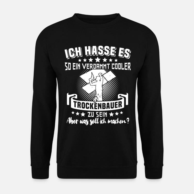 Trockenbauer - Unisex Pullover - Schwarz