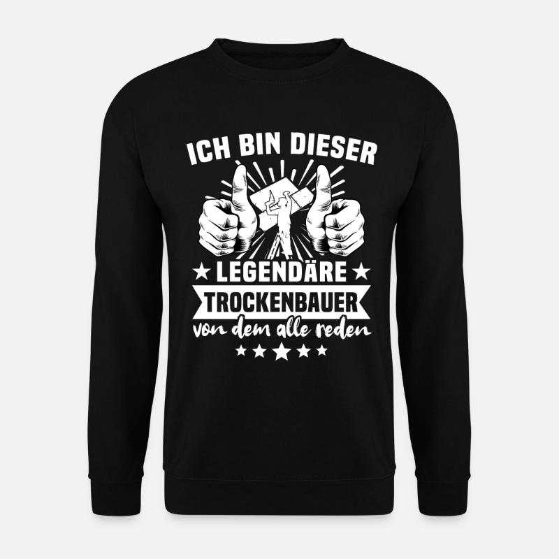 Trockenbaumonteur - Unisex Pullover - Schwarz