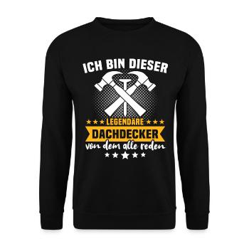 Dachdecker Dachspengler Legende Dachklempner - Unisex Pullover - Schwarz - Vorne - Alina (178cm) & Michal (187cm)