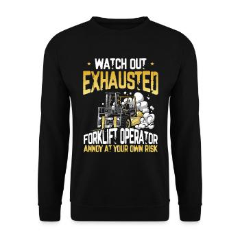 Exhausted Forklift Operator Funny Forklift - Unisex Sweatshirt - black - Front - Alina (178cm) & Michal (187cm)