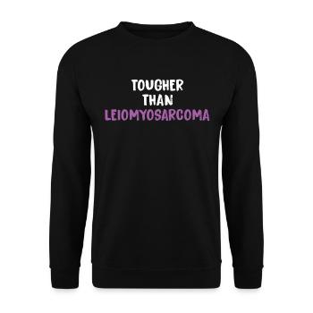 Harder Than Leiomyosarcoma Cancer - Unisex Sweatshirt - black - Front - Alina (178cm) & Michal (187cm)