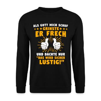 Lustig Sprüche Gott Grinste - Unisex Pullover - Schwarz - Vorne - Alina (178cm) & Michal (187cm)