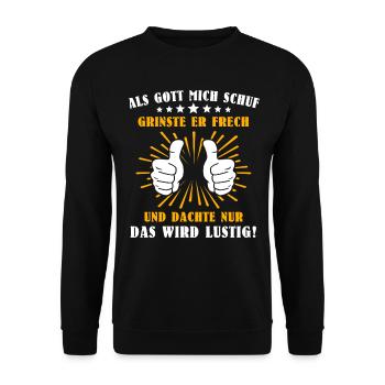 Lustig Sprüche Gott Grinste - Unisex Pullover - Schwarz - Vorne - Alina (178cm) & Michal (187cm)