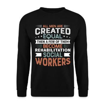 Rehabilitation Social Worker Occupation Job Rehab - Unisex Sweatshirt - black - Front - Alina (178cm) & Michal (187cm)