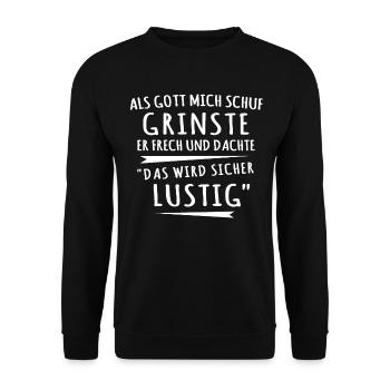 Gott Grinste Spruch - Unisex Pullover - Schwarz - Vorne - Alina (178cm) & Michal (187cm)