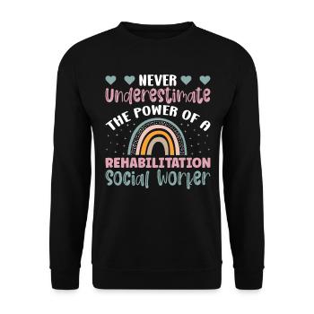 The Power Of A Rehabilitation Social Worker Job - Unisex Pullover - Schwarz - Vorne - Alina (178cm) & Michal (187cm)