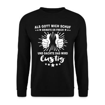 Ironische Sprüche Humor Gott - Unisex Pullover - Schwarz - Vorne - Alina (178cm) & Michal (187cm)