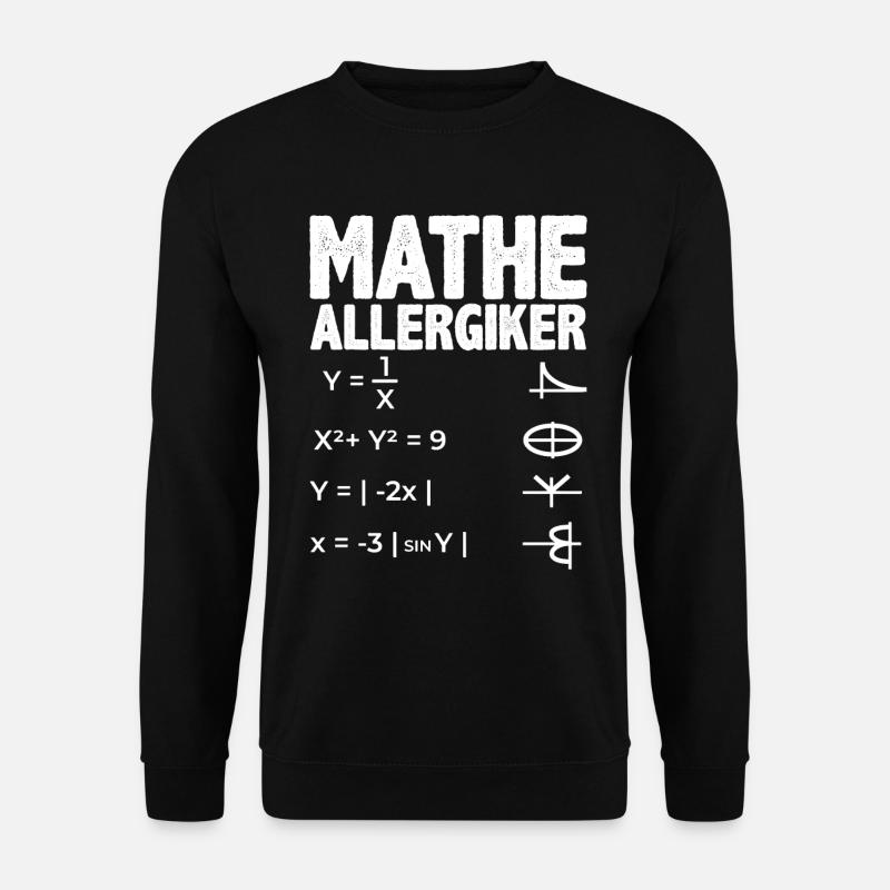Mathe Allergiker Math design - Unisex Pullover - Schwarz