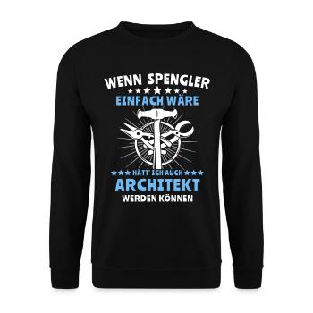 Spengler Spengeln Bauspengler - Unisex Pullover - Schwarz - Vorne - Alina (178cm) & Michal (187cm)